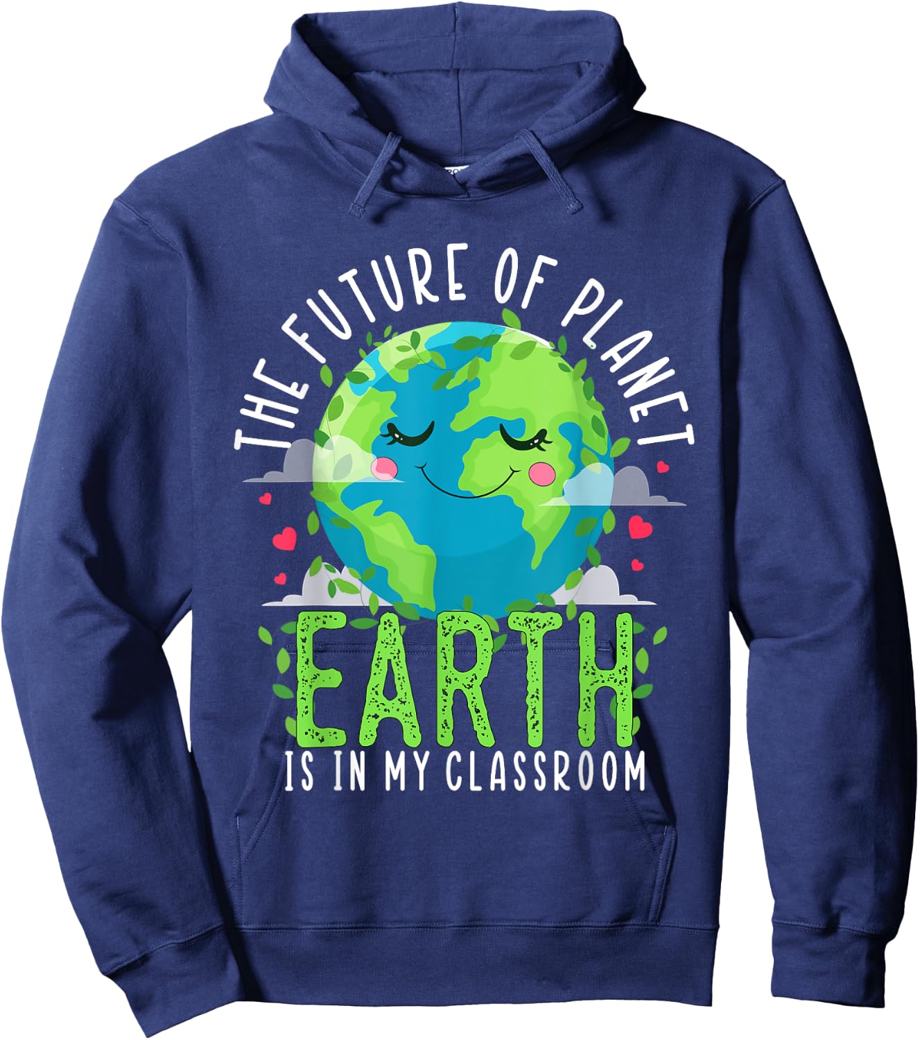 Earth Day Teachers 2024 Classroom Funny Teacher Women Girls Kids Hoodie - Hoodie | Navy