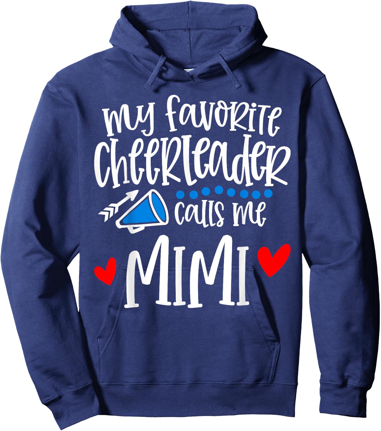 My Favorite Cheerleader Calls Me Mimi Funny Cheerleading Hoodie - Hoodie | Navy