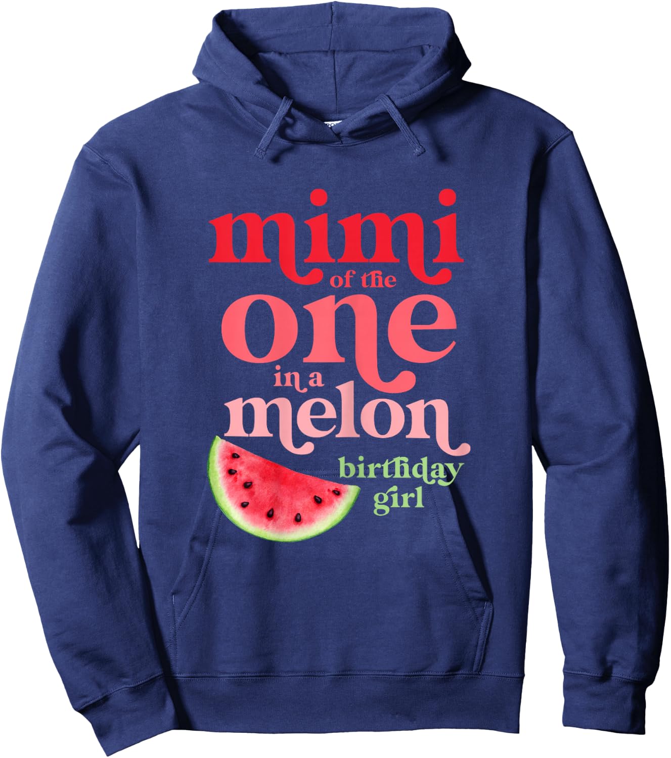 Mimi of the One In A Melon Birthday Girl Watermelon First Hoodie - Hoodie | Navy
