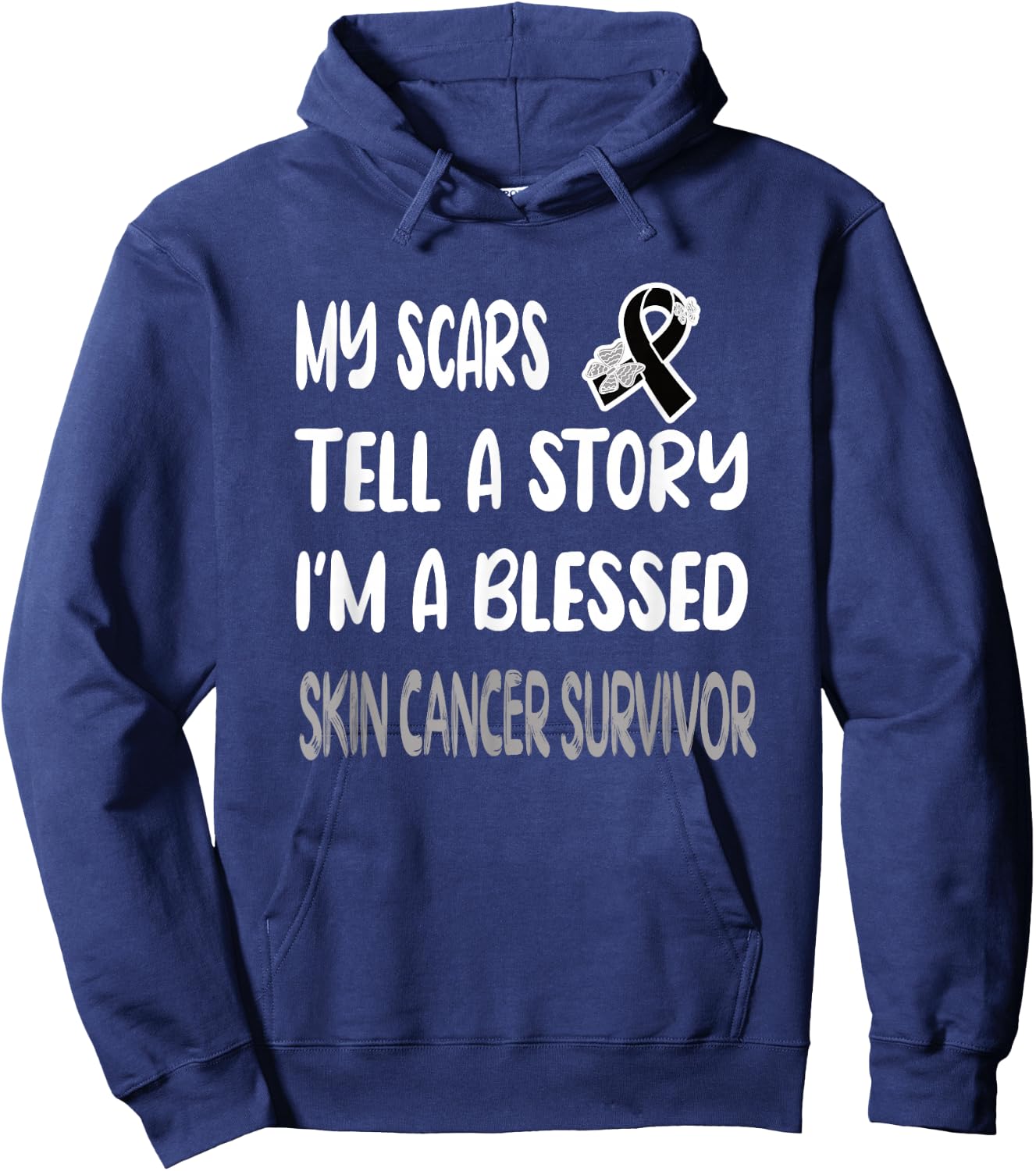 My Scars Tell A Story Skin Cancer Survivor Melanoma Warrior Hoodie - Hoodie | Navy