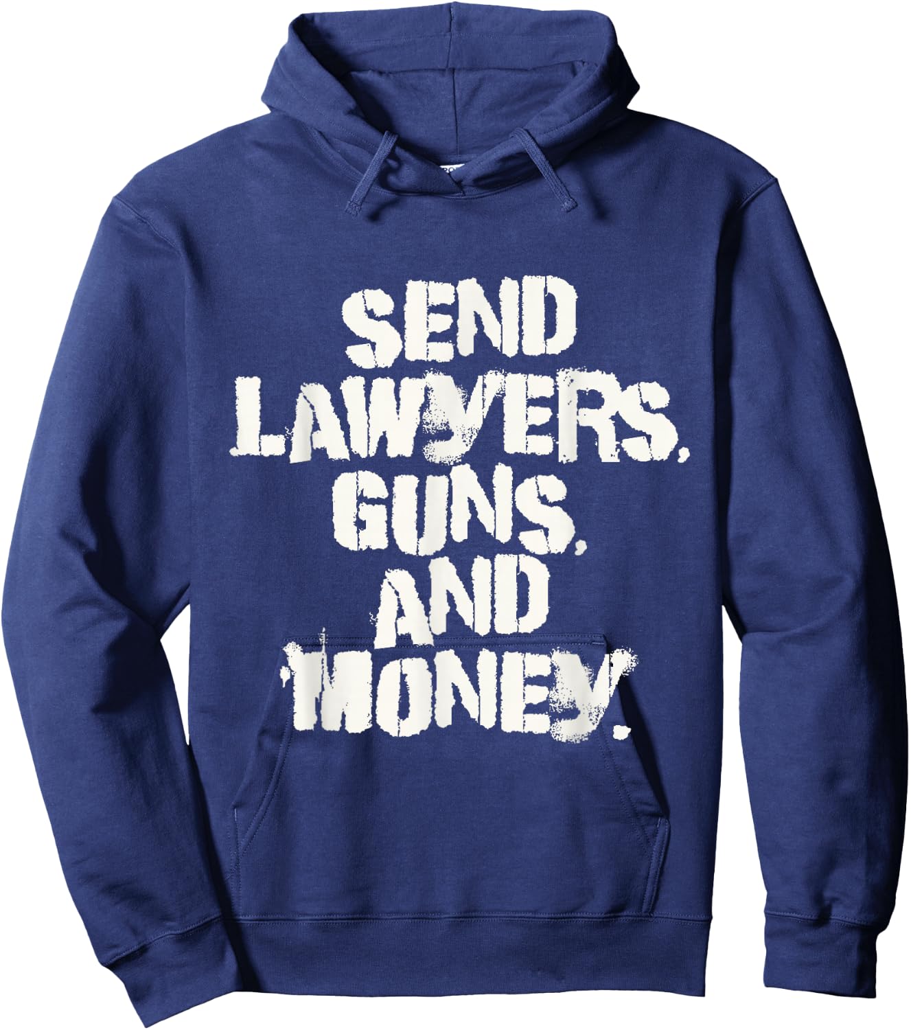 Funny Send lawyers Guns And Money Mafia Leader Money Hoodie - Hoodie | Navy