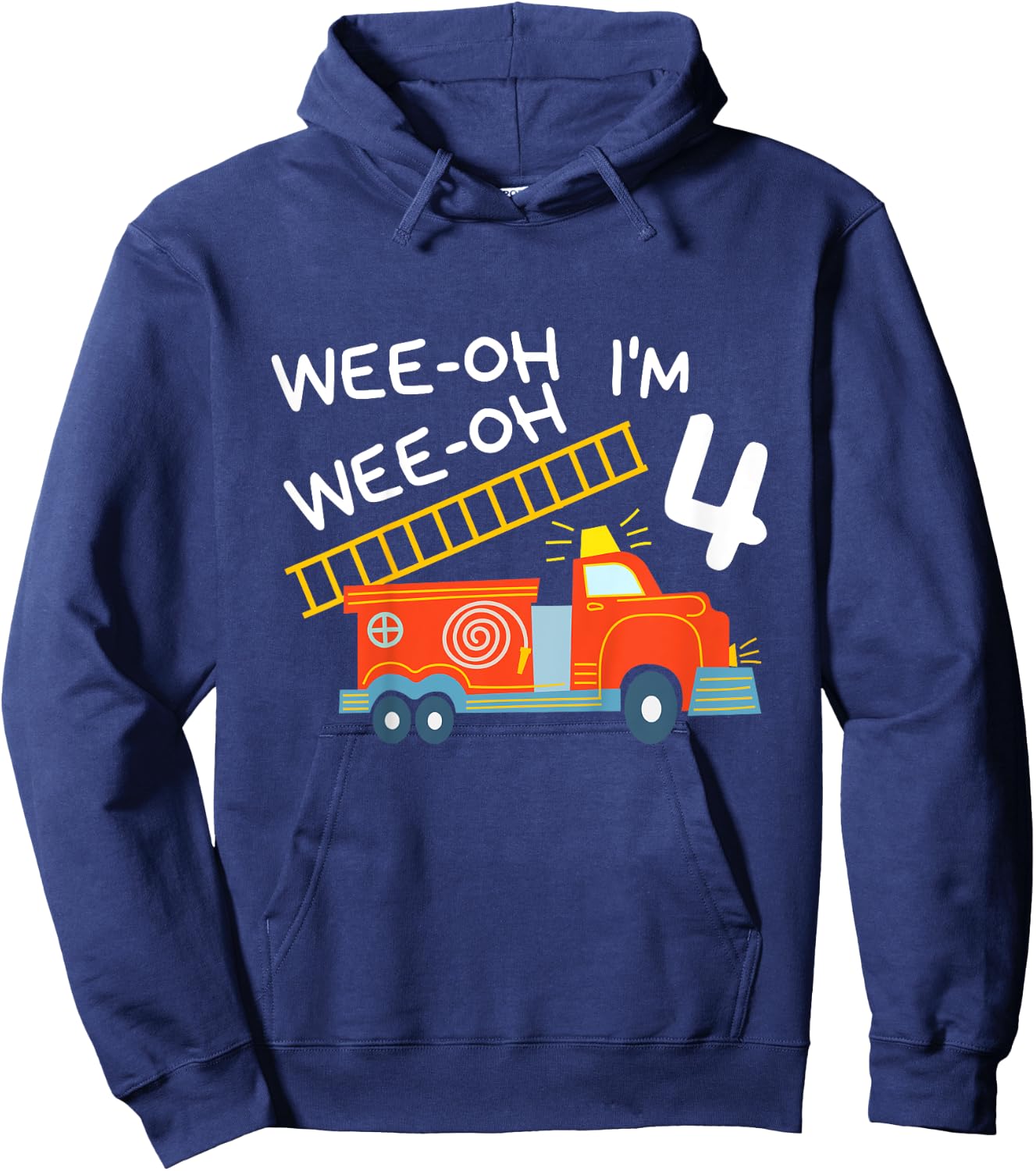 I'm 4 Years Old 4th Birthday Party Wee-Oh Alarm Fire Truck Hoodie - Hoodie | Navy