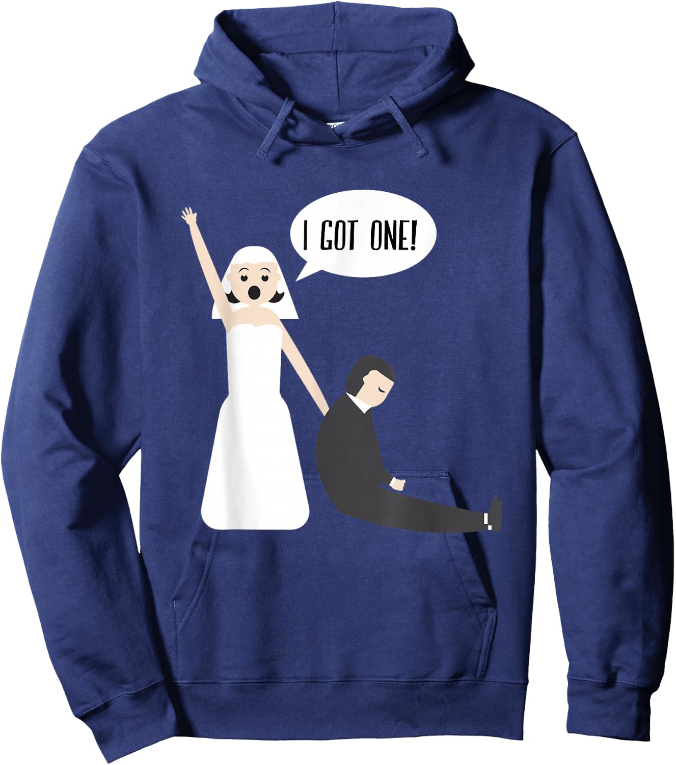 I Got One Funny Gift Bride Just Married Wedding Gift Hoodie - Hoodie | Navy