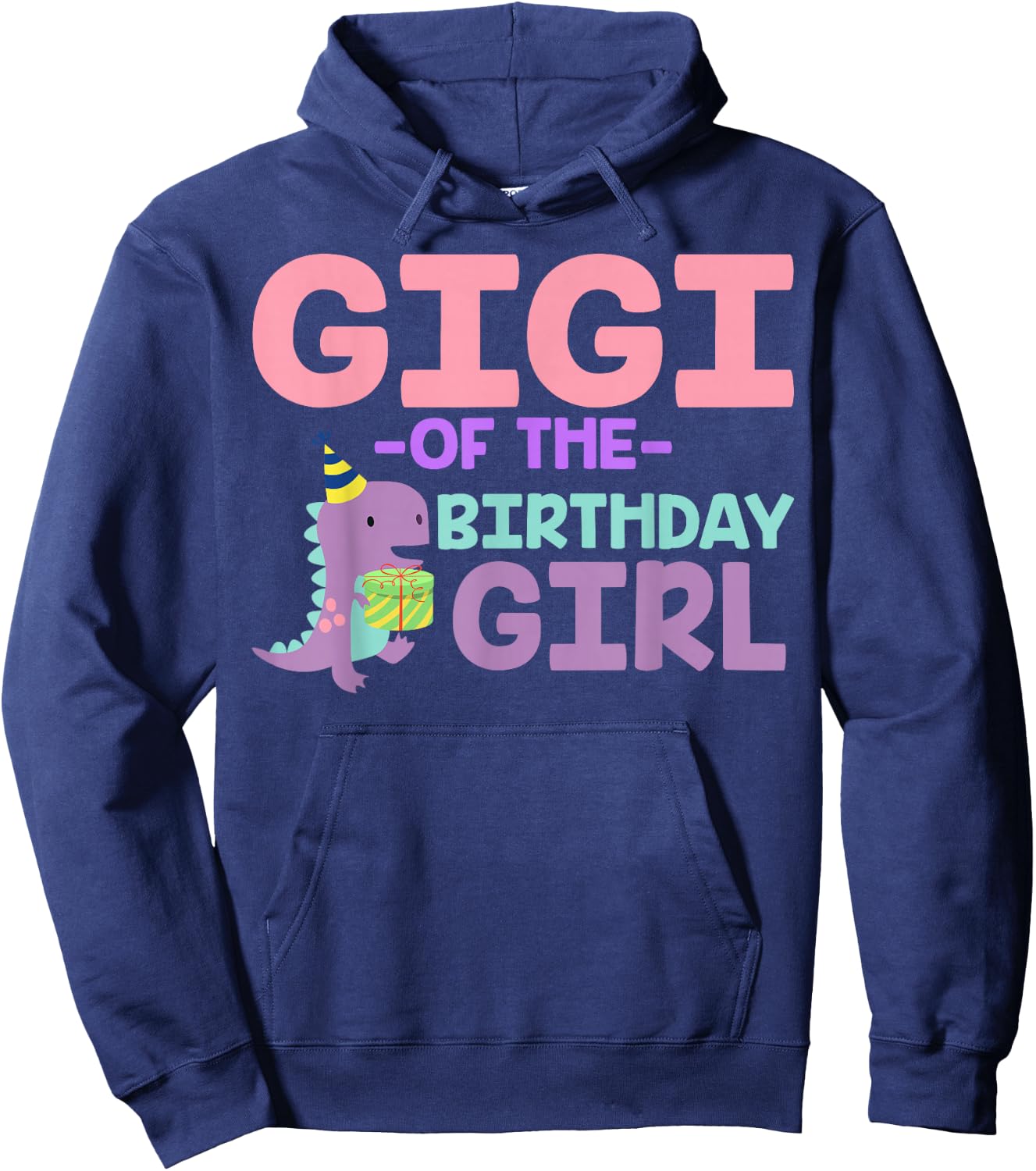 Gigi of The Birthday For Girl Saurus Rex Dinosaur Party Hoodie - Hoodie | Navy