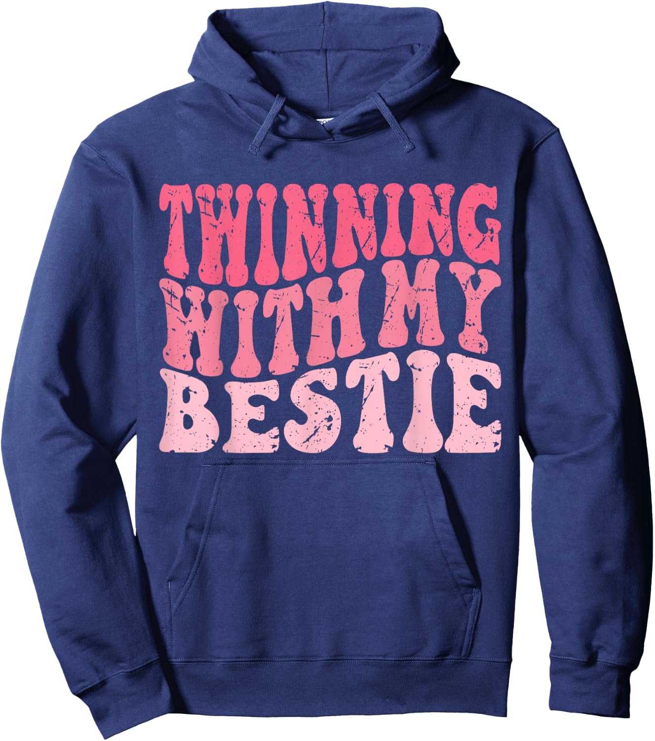 Friends Idea Twinning with My Bestie Spirit Week Twins Girls Hoodie - Hoodie | Navy