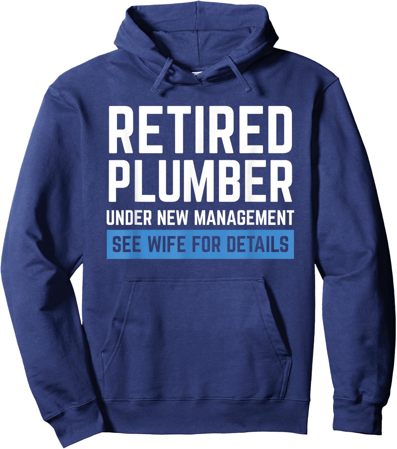 Retired Plumber Cool Retirements Gift Plumbers Hoodie - Hoodie | Navy