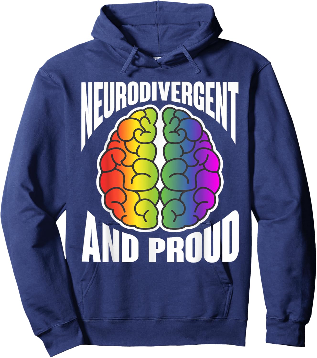 Proud Neurodivergent Neurodiversity adhd Neurodiverse Hoodie - Hoodie | Navy