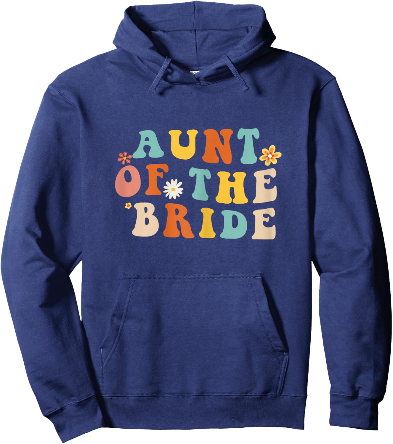 Aunt of the bride Shirt Aunt of the bride Wedding aunt Hoodie - Hoodie | Navy