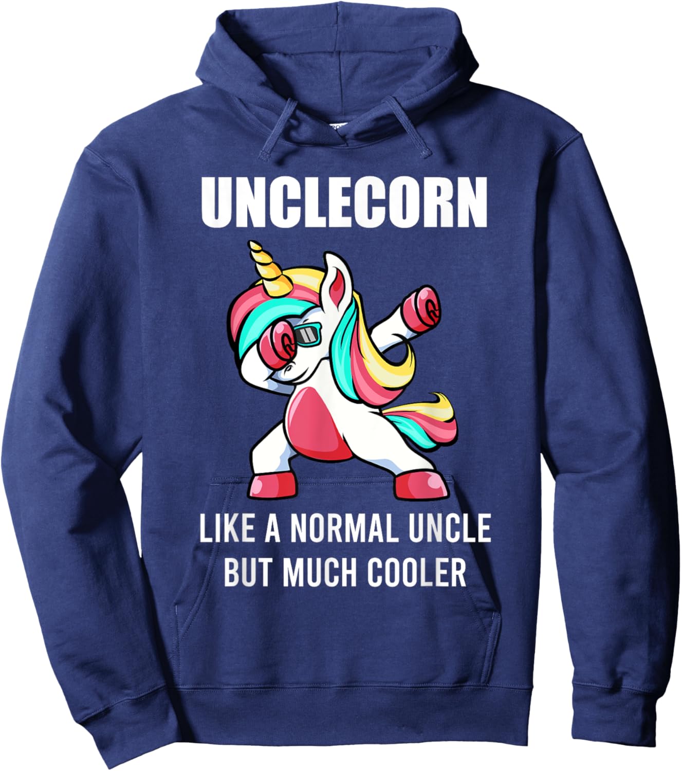 Funny Uncle Unicorn Unclecorn Dab Birthday Fun Gift Hoodie - Hoodie | Navy