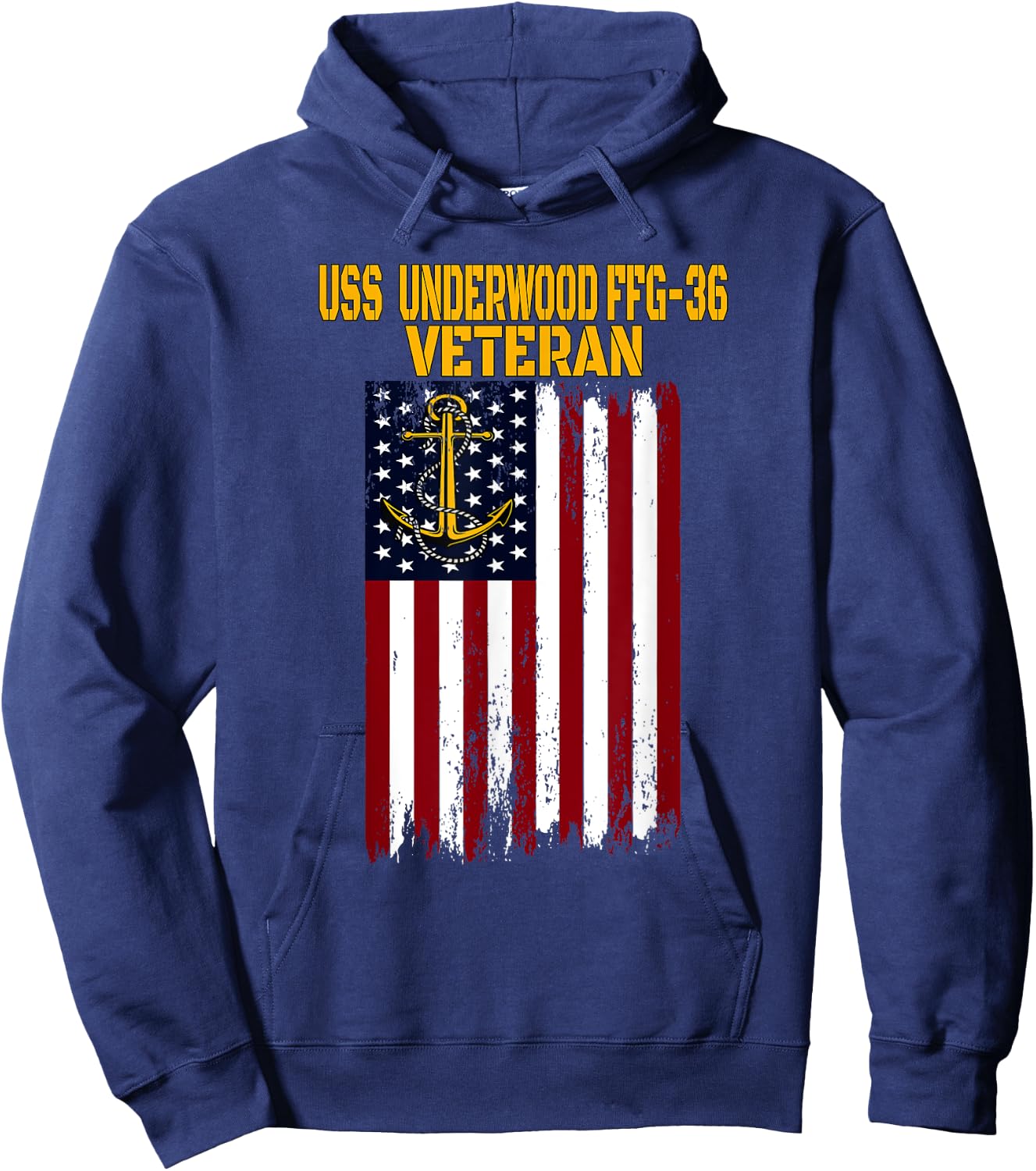 USS Underwood FFG-36 Frigate Veterans Day Father's Day Hoodie - Hoodie | Navy