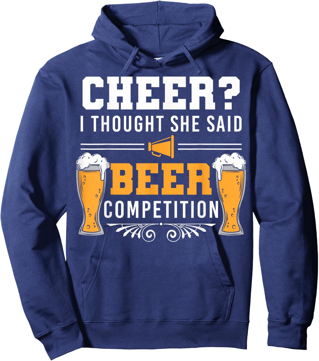 I Thought She Said Beer Competition Cheer Dad Hoodie - Hoodie | Navy