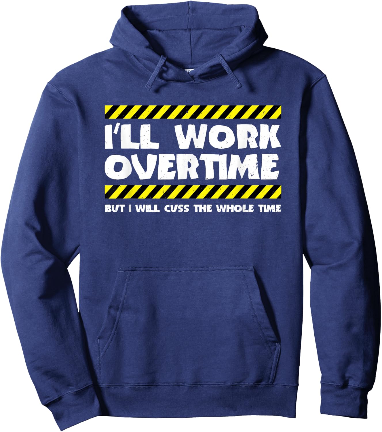 Funny Overtime Work Meme - Overtime Meme - Factory Worker Hoodie - Hoodie | Navy