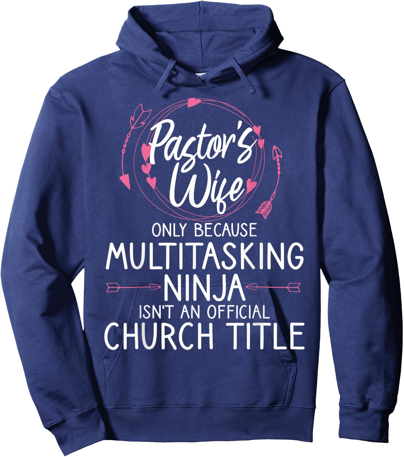 Funny Pastor Wife Design Women Mom Pastor Wife Appreciation Hoodie - Hoodie | Navy