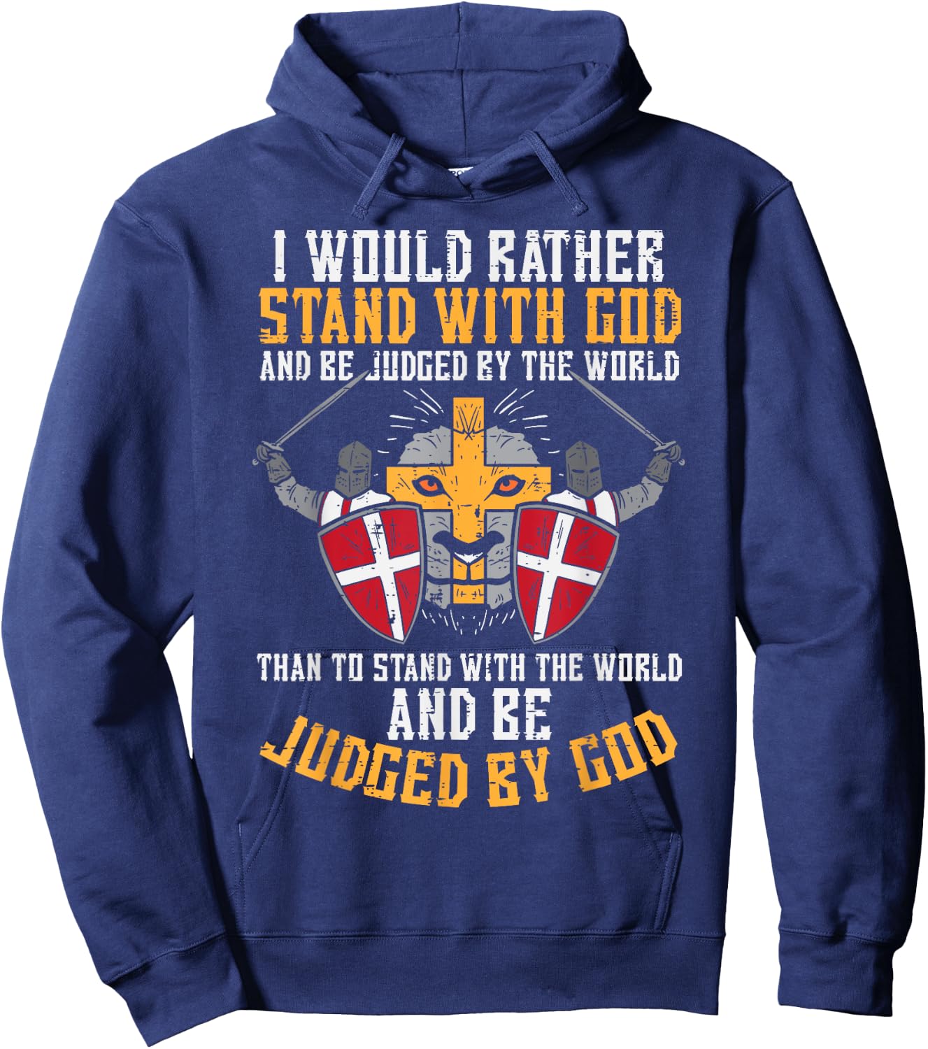 I Would Rather Stand With God Jesus Christian Men Women Kids Hoodie - Hoodie | Navy