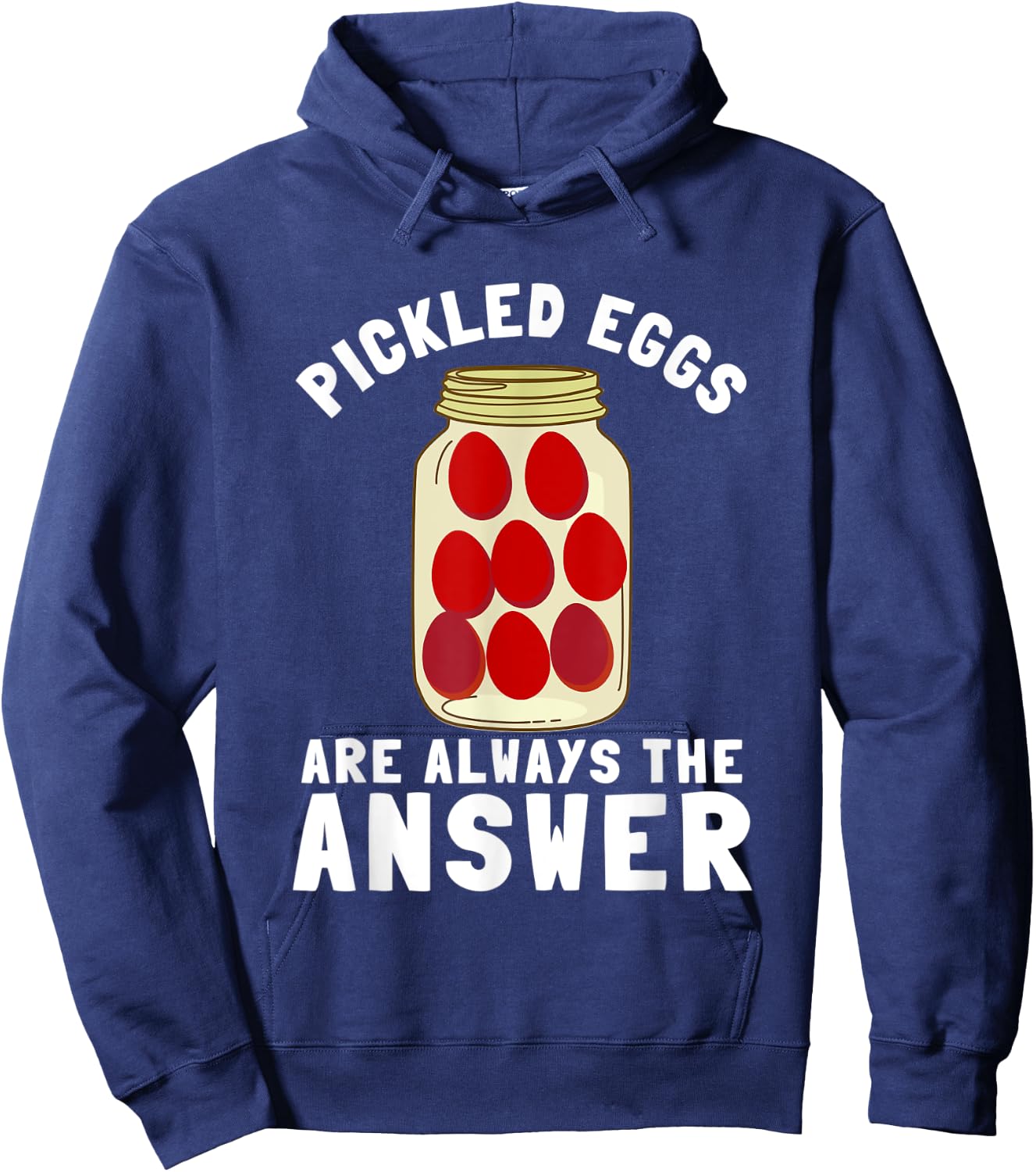 Pennsylvania Pickled Eggs And Egg In Beetroot Vinegar Hoodie - Hoodie | Navy