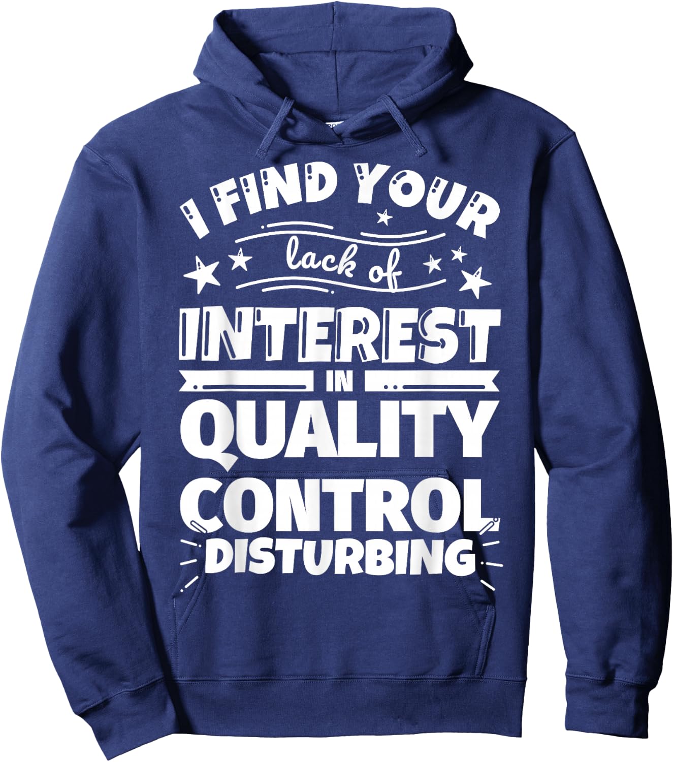 Quality control Funny Lack of Interest Hoodie - Hoodie | Navy