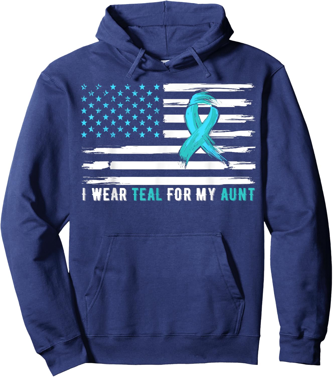 I Wear Teal For My Aunt Cervical Cancer Awareness Hoodie - Hoodie | Navy