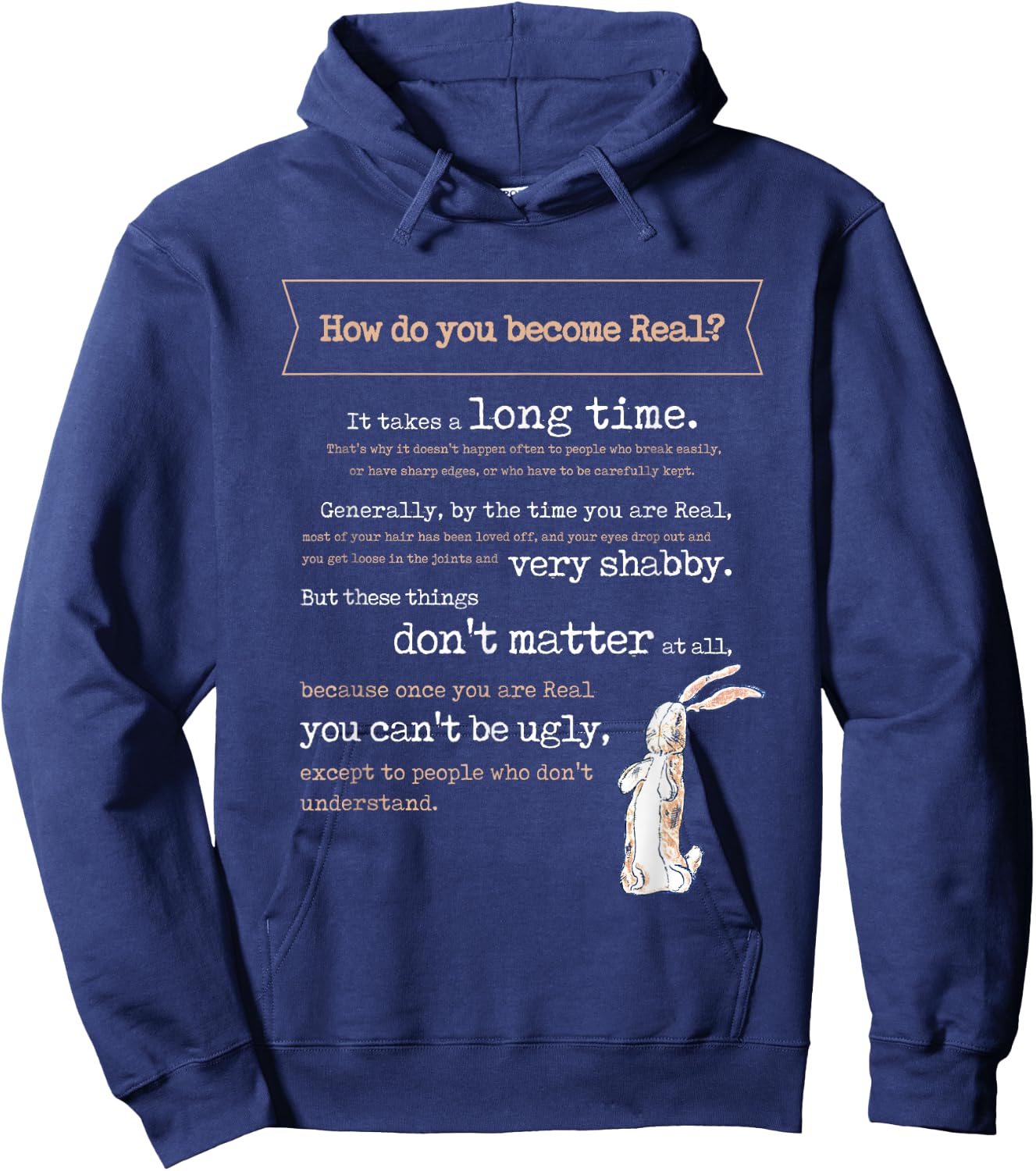 Velveteen Rabbit Book Quote 1922 Becoming Real Skin Horse Hoodie - Hoodie | Navy