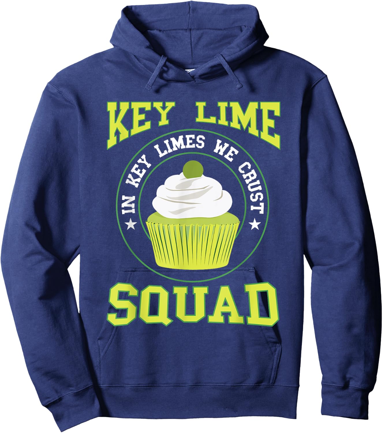 Key Lime Pie Squad Lime Pie Baker Lemon Florida Pie Tart Hoodie - Hoodie | Navy