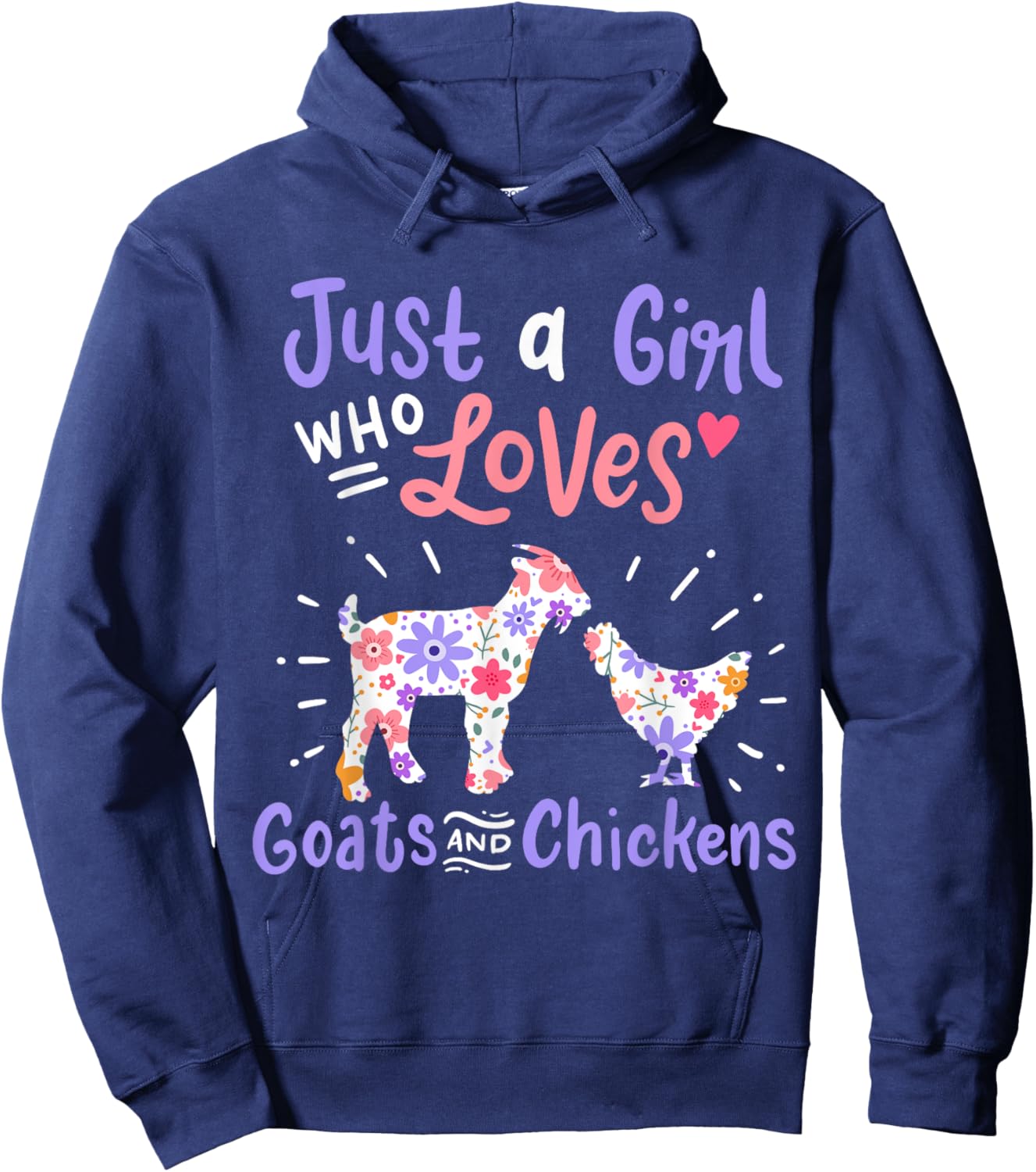 Goat Chicken Just A Girl Who Loves Goats And Chickens Hoodie - Hoodie | Navy
