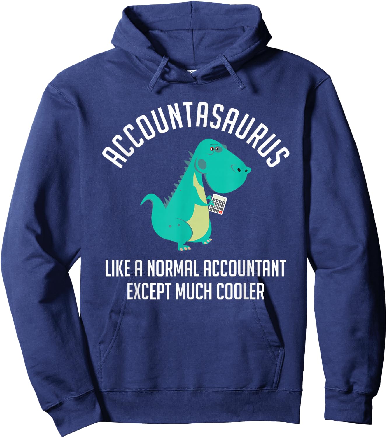 Accountasaurus Accountant CPA Bookkeeper Finance Hoodie - Hoodie | Navy