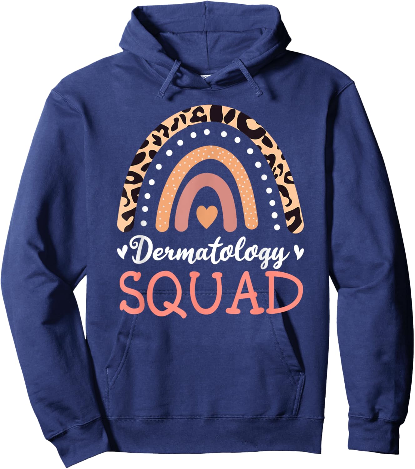 Dermatology Squad Leopard Rainbow Dermatologist Skin Doctor Hoodie - Hoodie | Navy