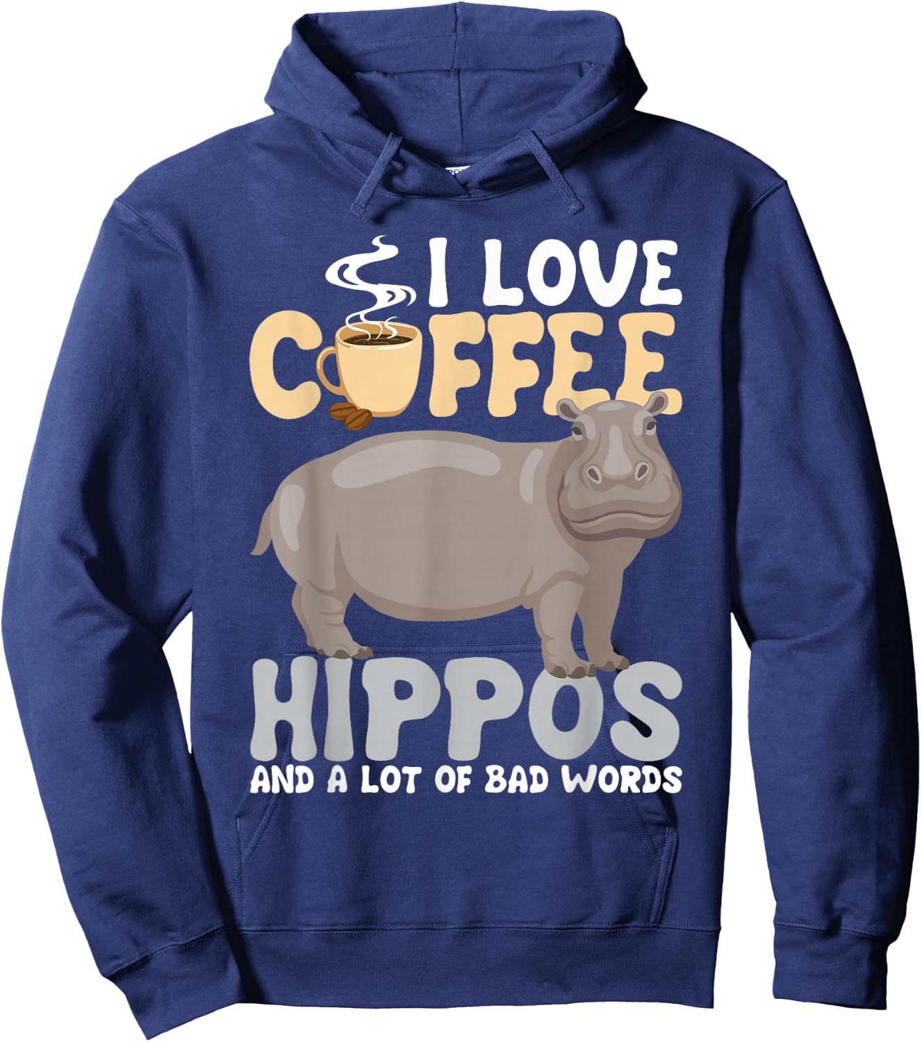I Love Coffee - Hippopotamus Zoo Animal Hippo Lover Wildlife Hoodie - Hoodie | Navy