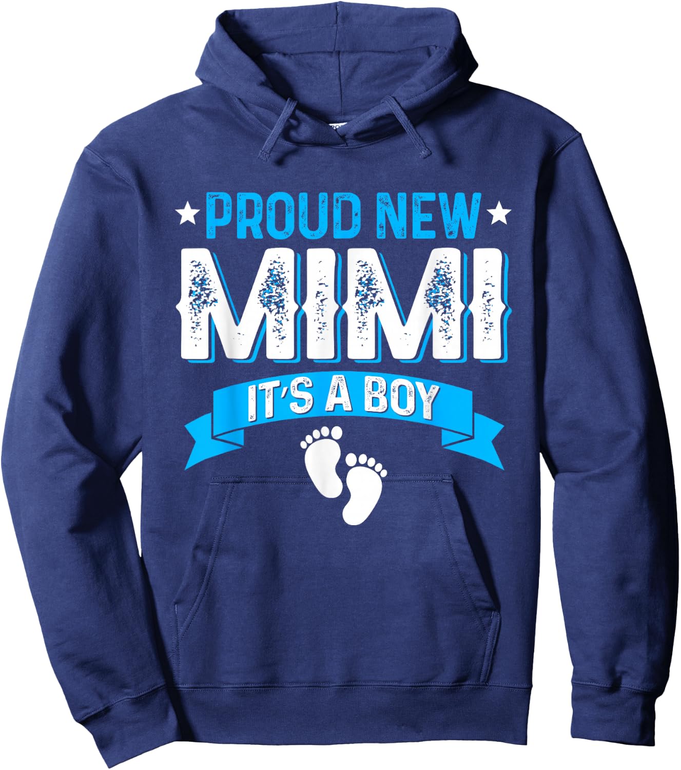 Funny Family Gender Reveal Proud New Mimi It's A Boy Hoodie - Hoodie | Navy