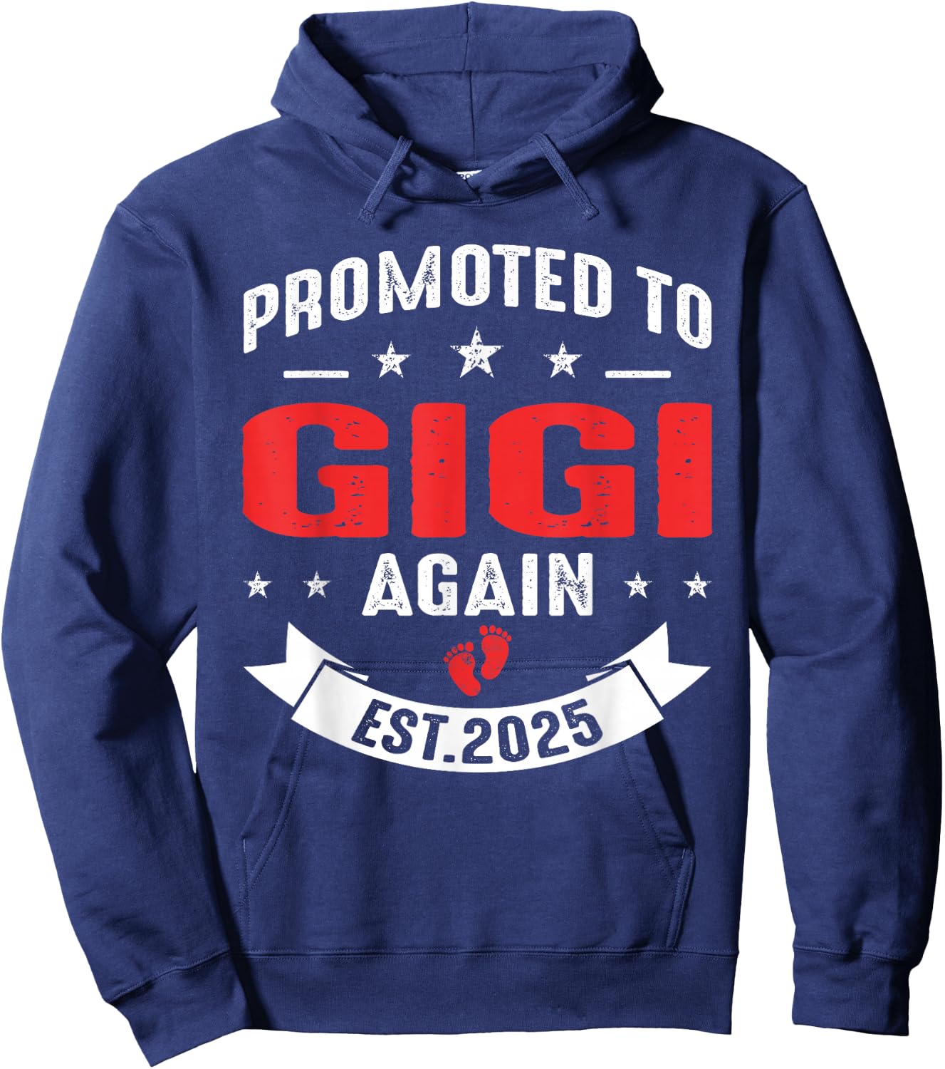 Promoted To Gigi Again 2025 Baby Announcement Sibling Hoodie - Hoodie | Navy