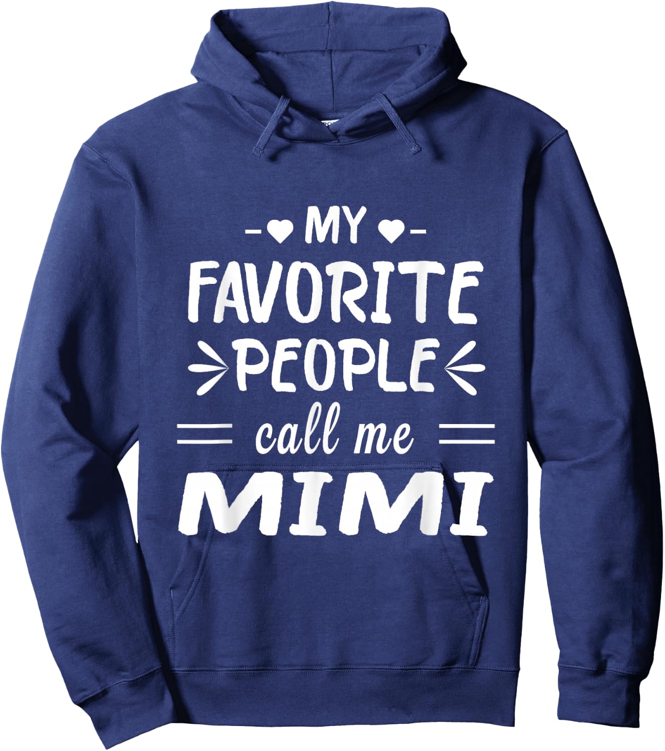 My Favorite People Call Me Mimi Hoodie - Hoodie | Navy