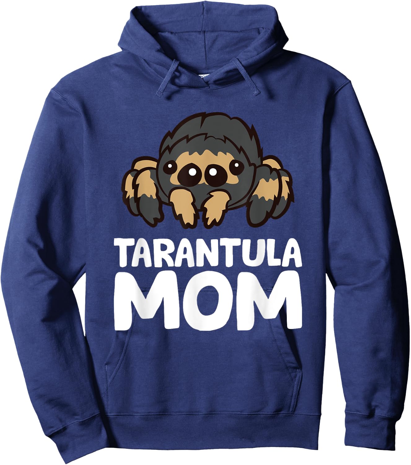 Tarantula Mom Tarantula Spider Owner Funny Tarantula Hoodie - Hoodie | Navy
