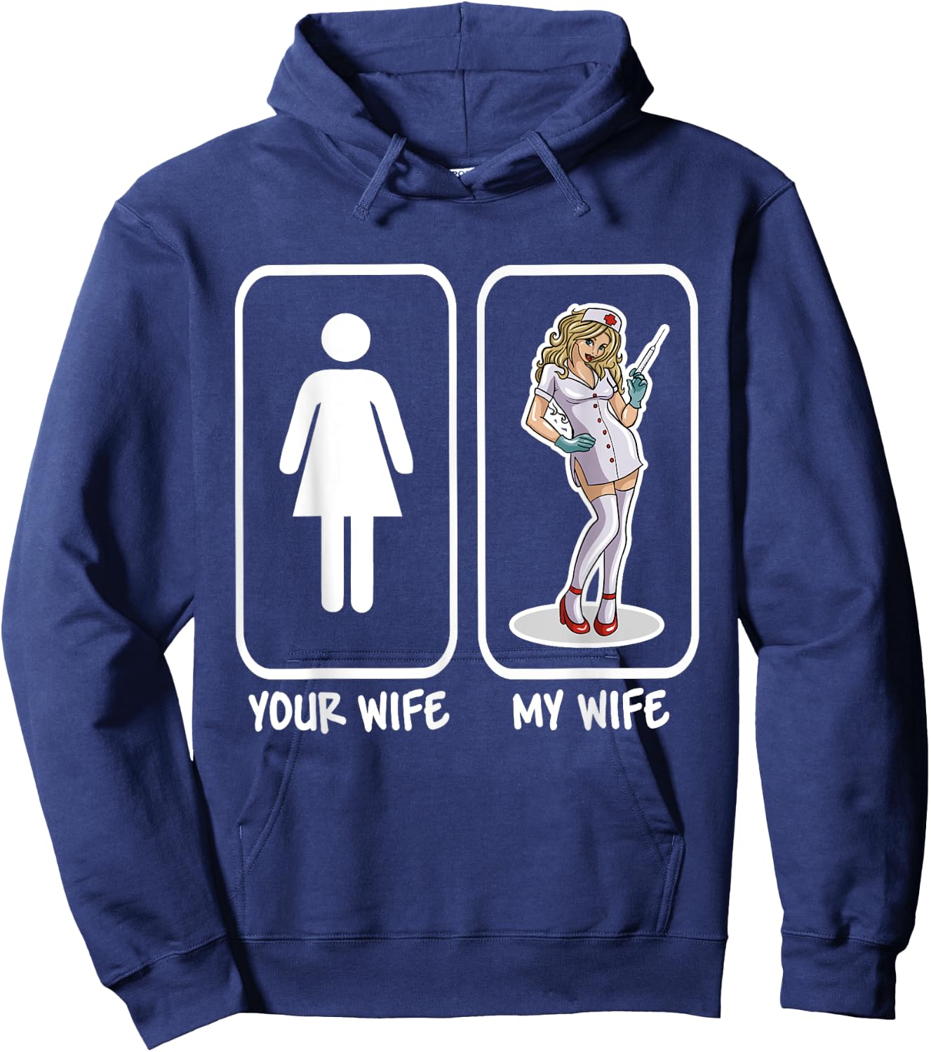 Your Wife My Wife Nurse Funny Husband Gift Hoodie - Hoodie | Navy