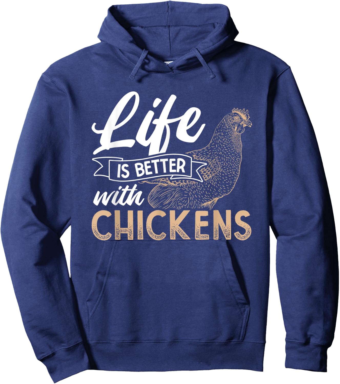 Life Is Better With Chicken Hoodie - Hoodie | Navy