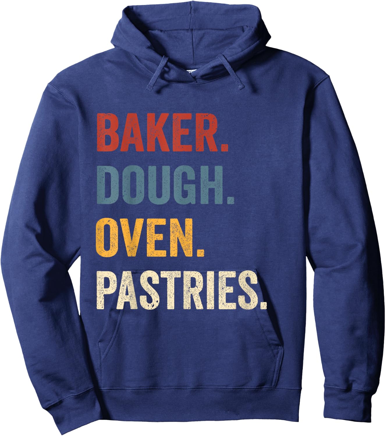 Baker Dough Oven Pastries Funny Bakery Worker Hoodie - Hoodie | Navy