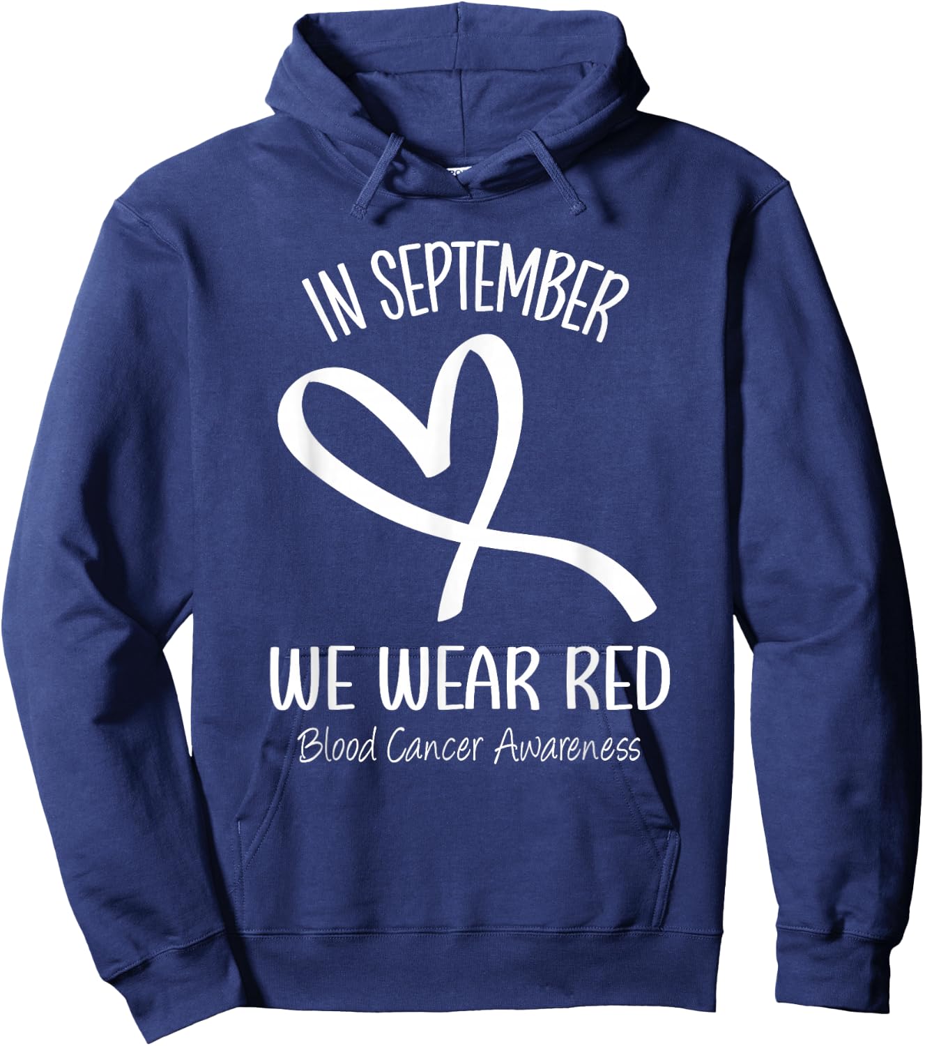 Heart In September We Wear Red Blood Cancer Awareness Ribbon Hoodie - Hoodie | Navy