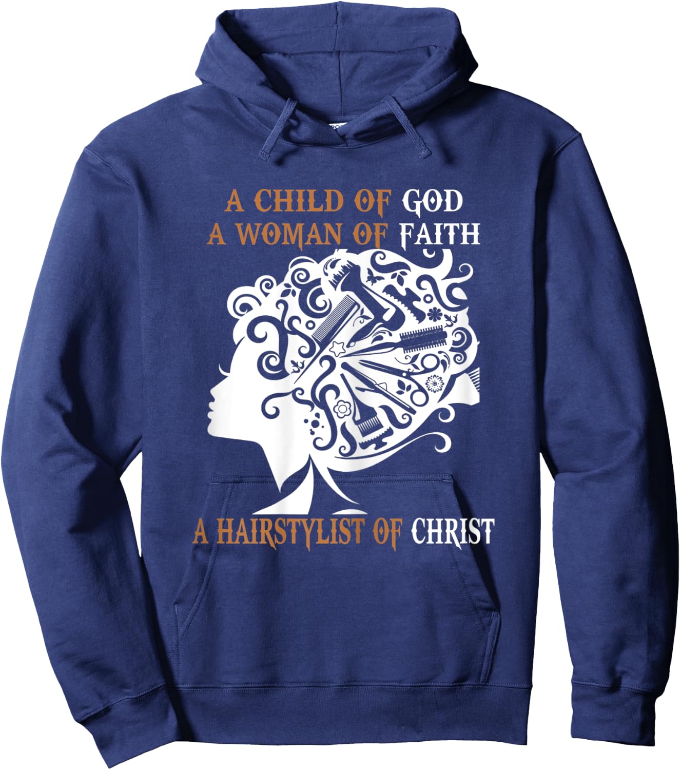 A Hairstylist Of Christ Women Hairdresser Hair Stylist Funny Hoodie - Hoodie | Navy