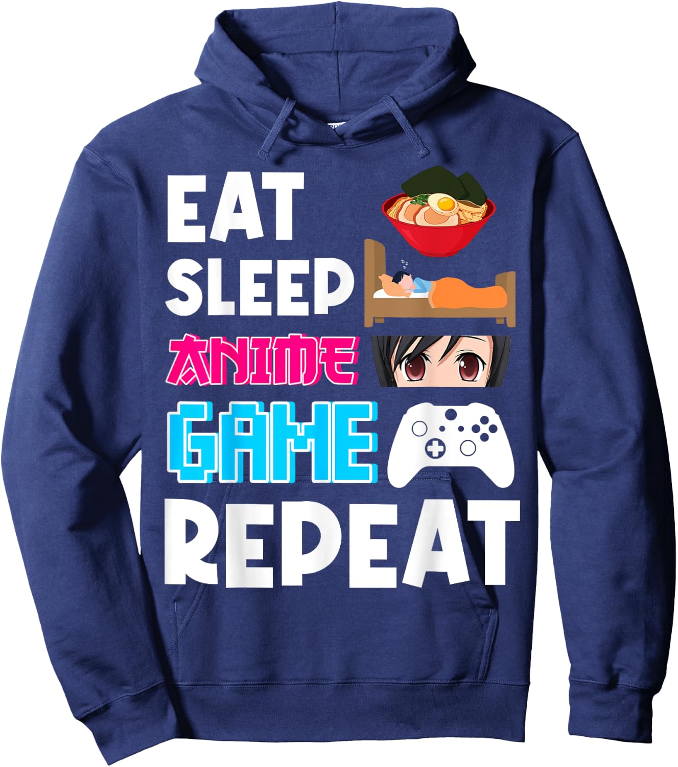 Eat Sleep Anime Game Repeat Shirt, Anime Manga Shirts Gifts Hoodie - Hoodie | Navy