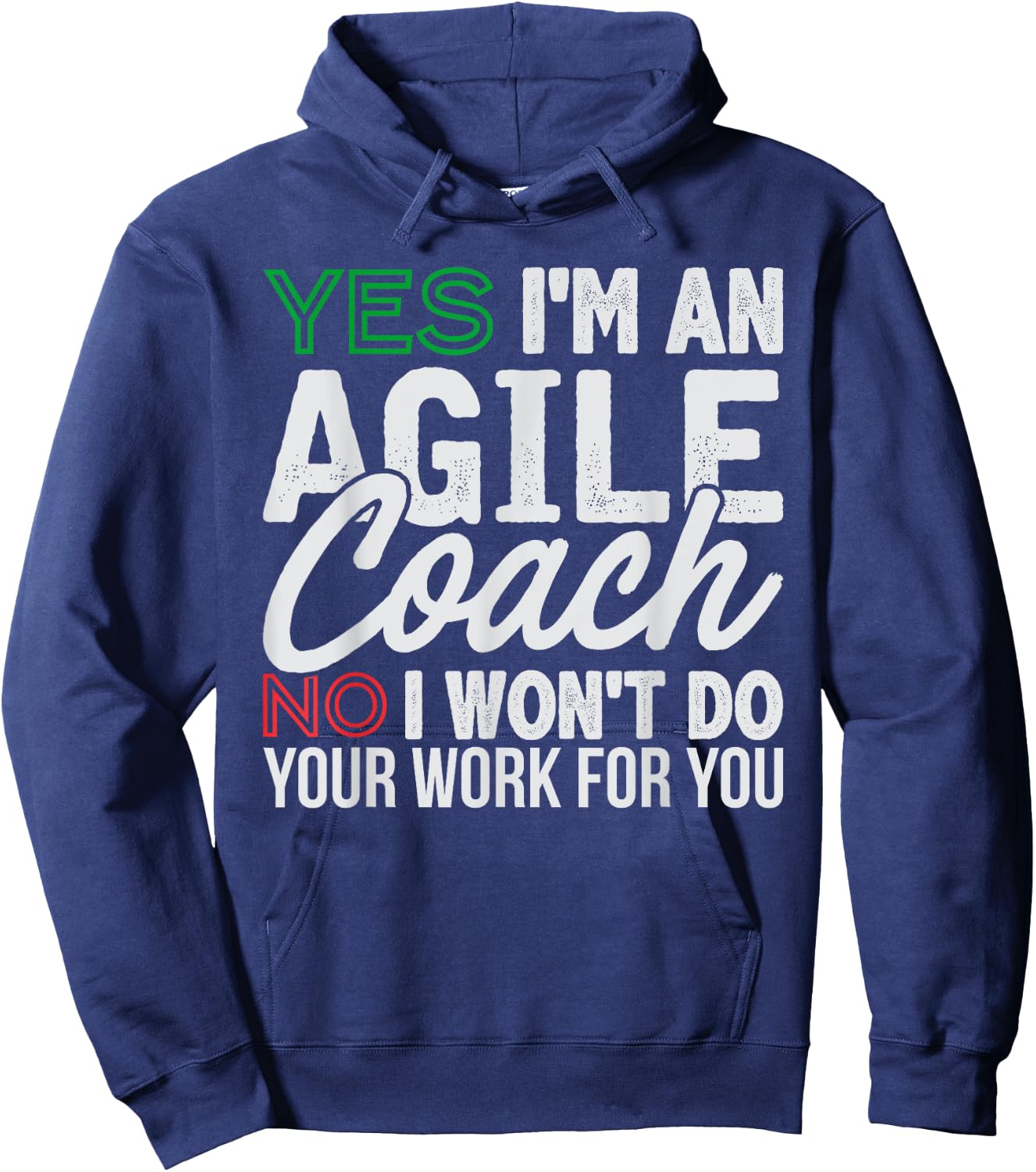 Agile Coach Work Witty Project Management Funny PM Coach Hoodie - Hoodie | Navy