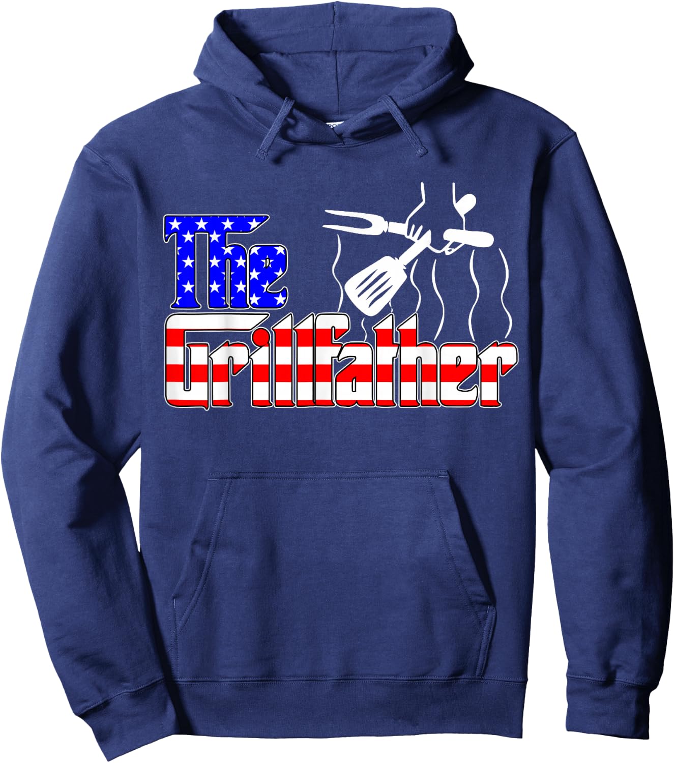 The Grill-Father 4th of July Funny Grilling BBQ American Dad Hoodie - Hoodie | Navy