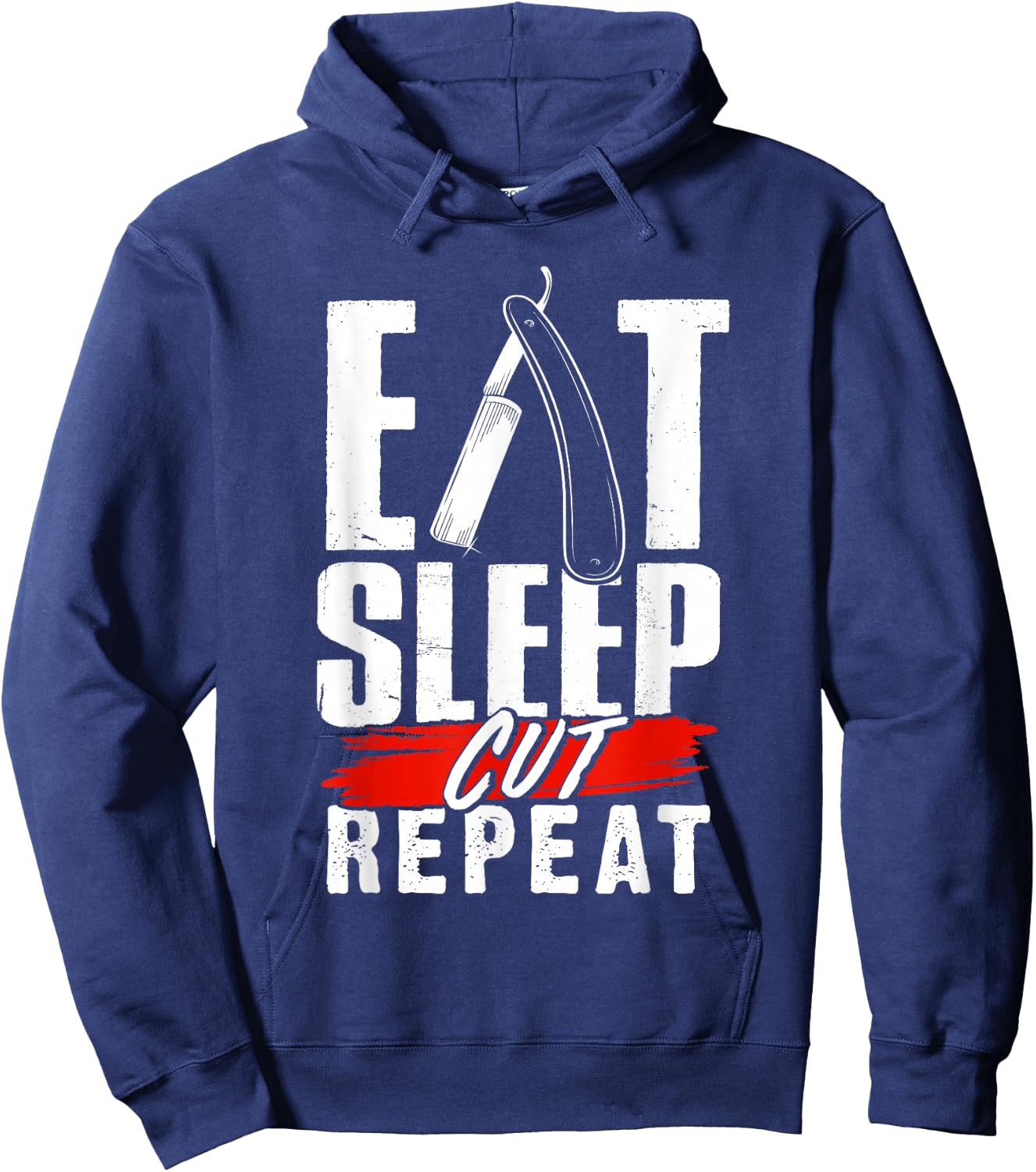 Eat Sleep Cut Repeat - Barber & Straight Razor Hoodie - Hoodie | Navy
