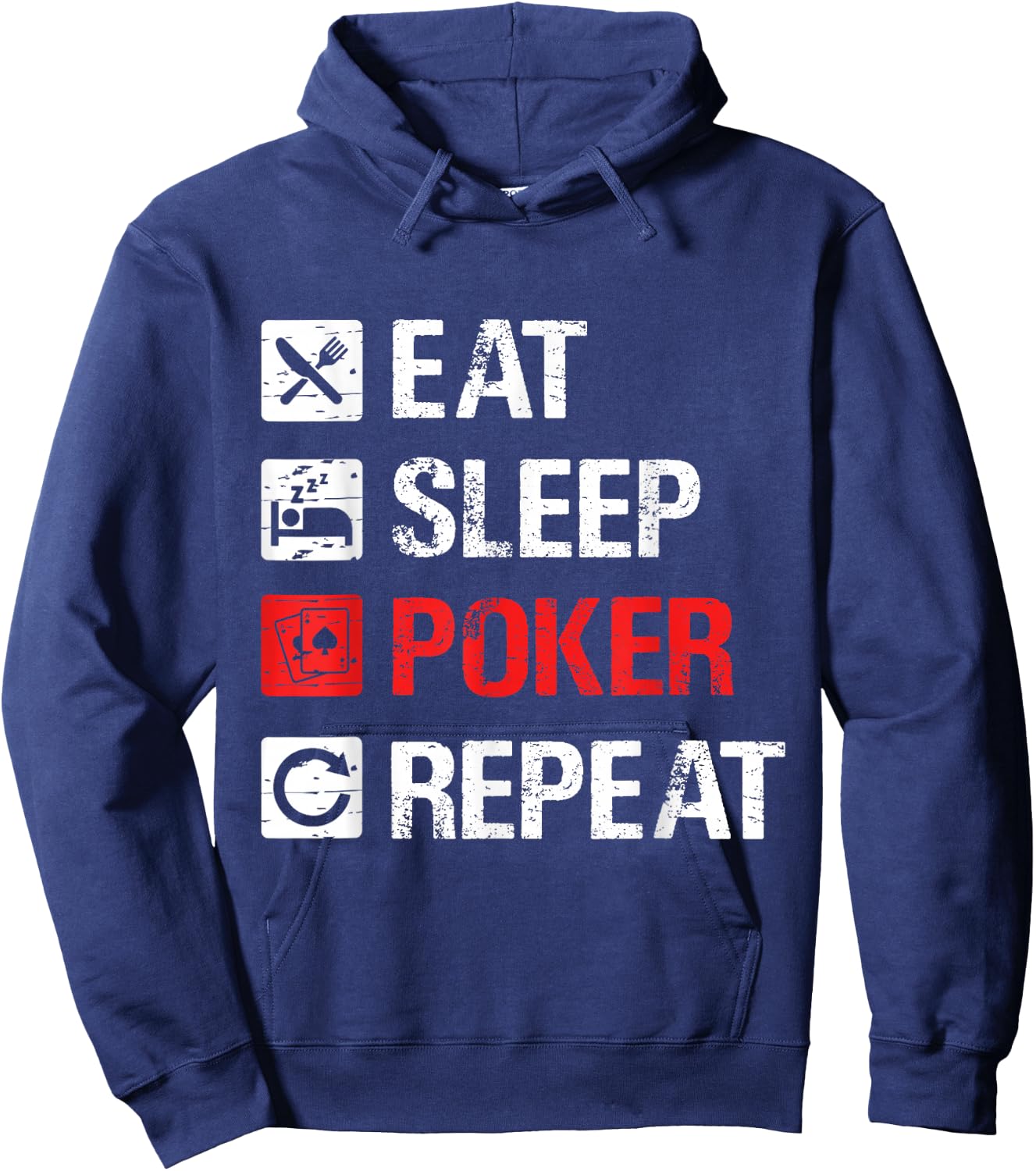 Eat Sleep Poker Repeat, Love To Play Poker, Funny Poker Hoodie - Hoodie | Navy
