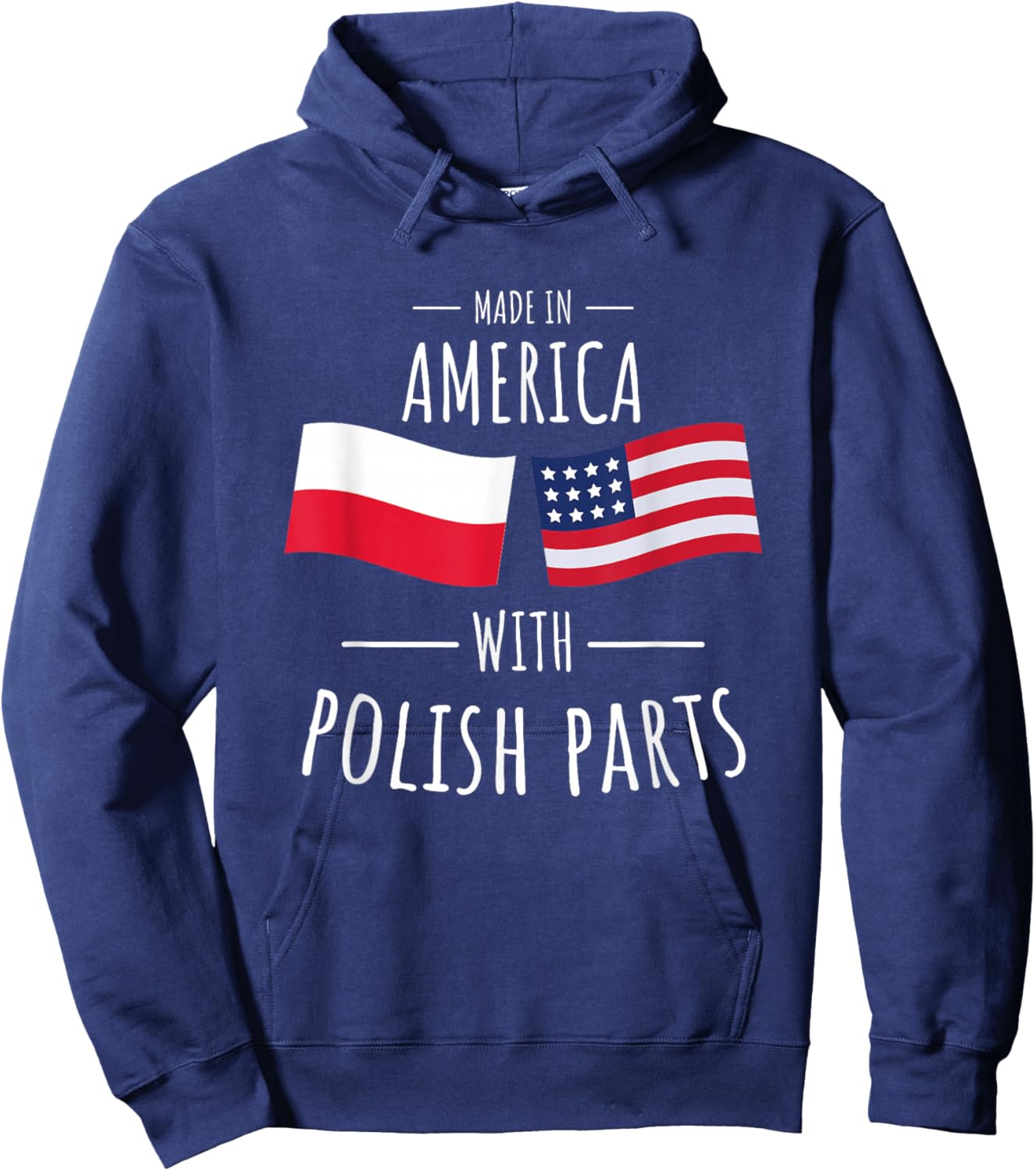 Made in America with Polish parts. Hoodie - Hoodie | Navy