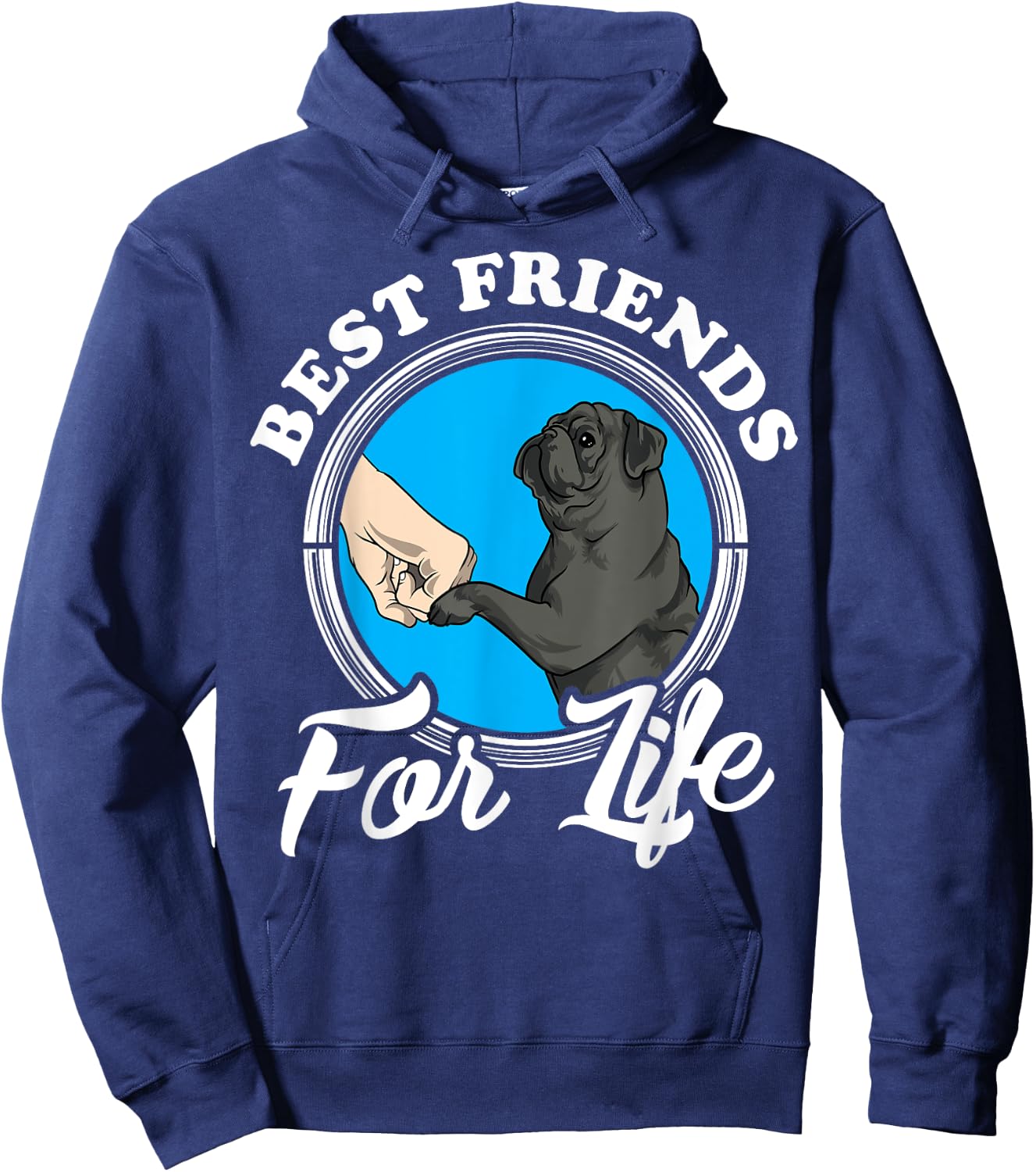 Black Pug Lover Design "Best Friends" Funny Black Pug Hoodie - Hoodie | Navy