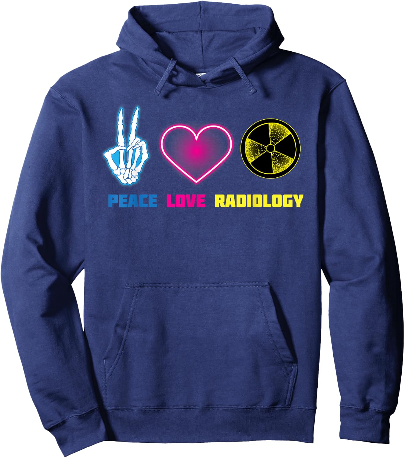 Peace Love Radiology Shirt | Cute I Love Radioscopy Gift Hoodie - Hoodie | Navy