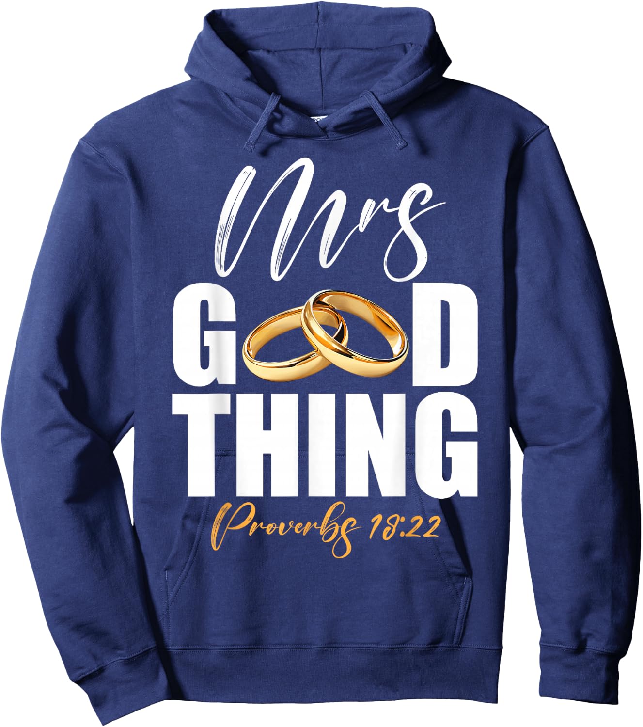 He Who Finds A Wife Finds A Good Thing Men Husband Marriages Hoodie - Hoodie | Navy
