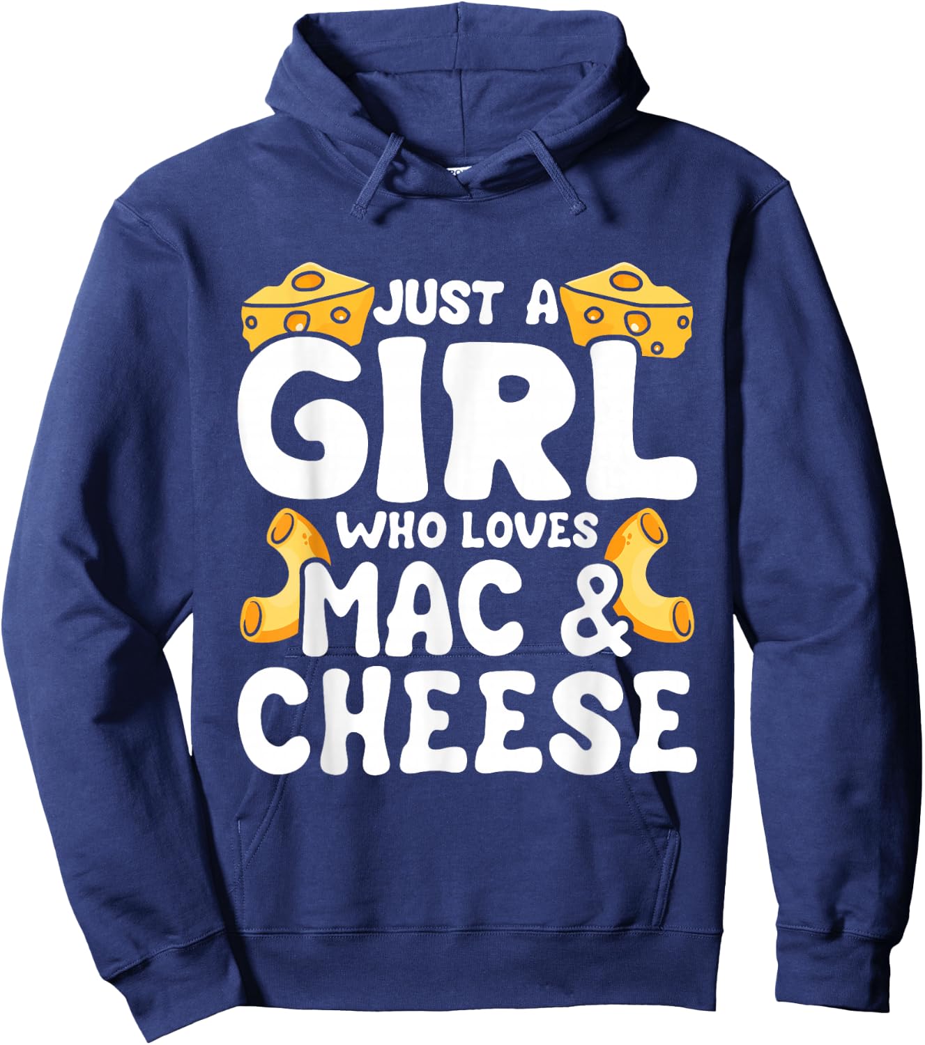 Just A Girl Who Loves Mac and Cheese - Cheesy Macaroni Lover Hoodie - Hoodie | Navy