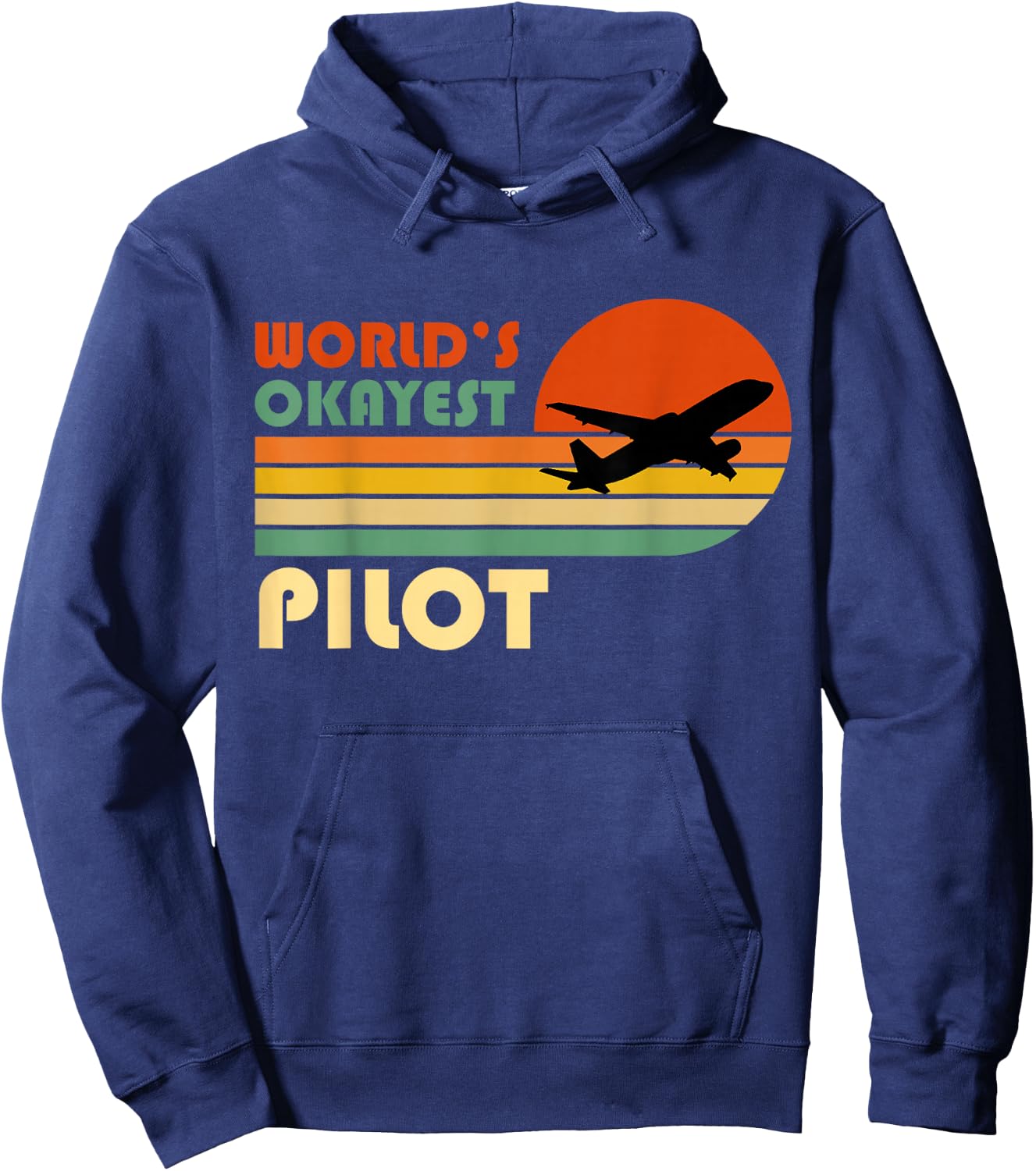 World's Okayest Pilot - Funny Retro Vintage Sunset Airplane Hoodie - Hoodie | Navy