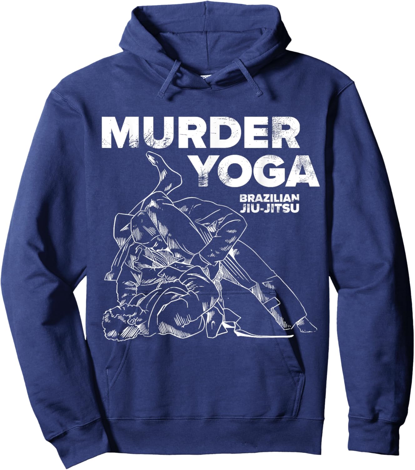 Murder Yoga - Funny Brazilian Jiu Jitsu Wrestling Distressed Hoodie - Hoodie | Navy