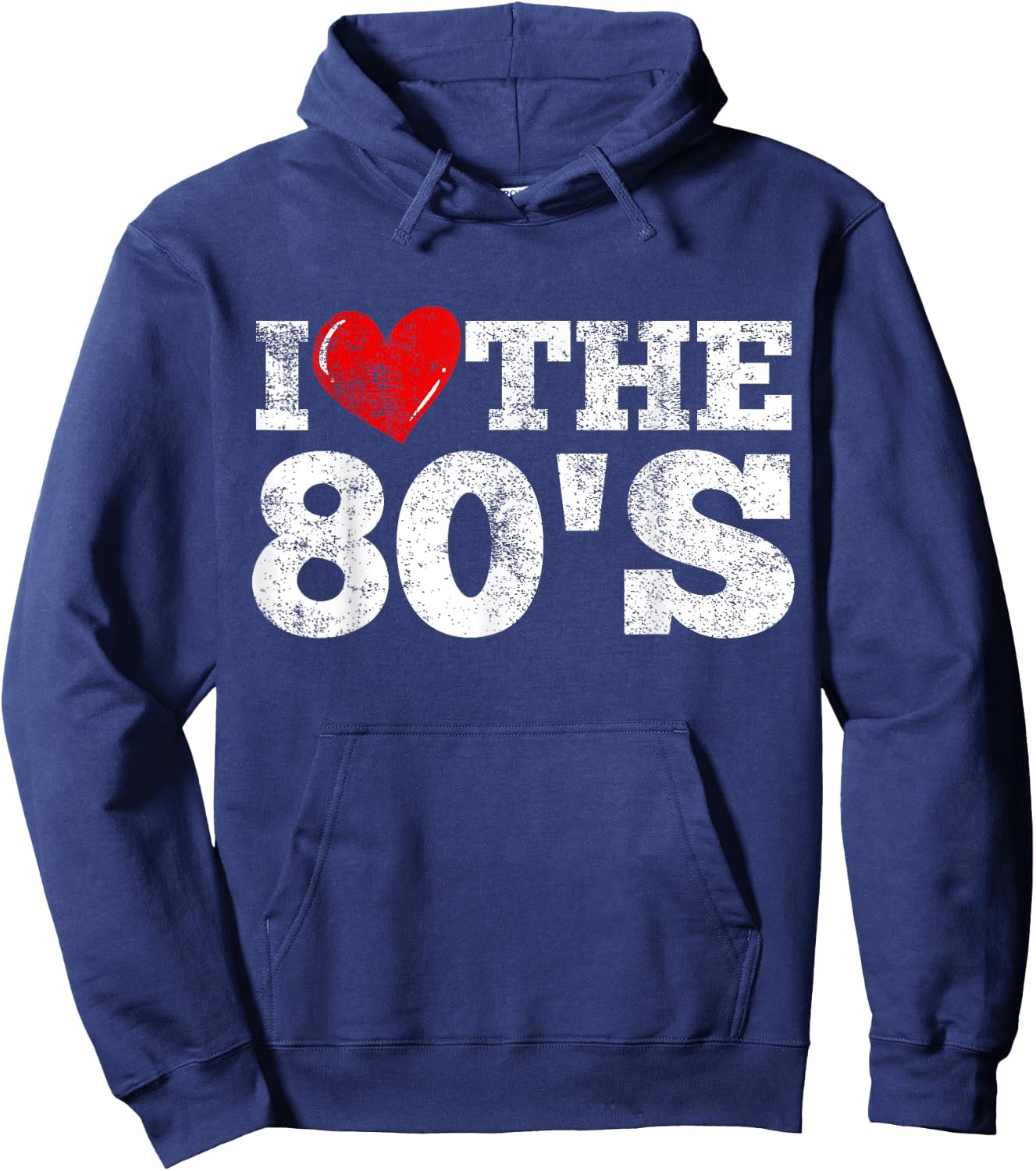 I Love The 80's Hoodie - Hoodie | Navy