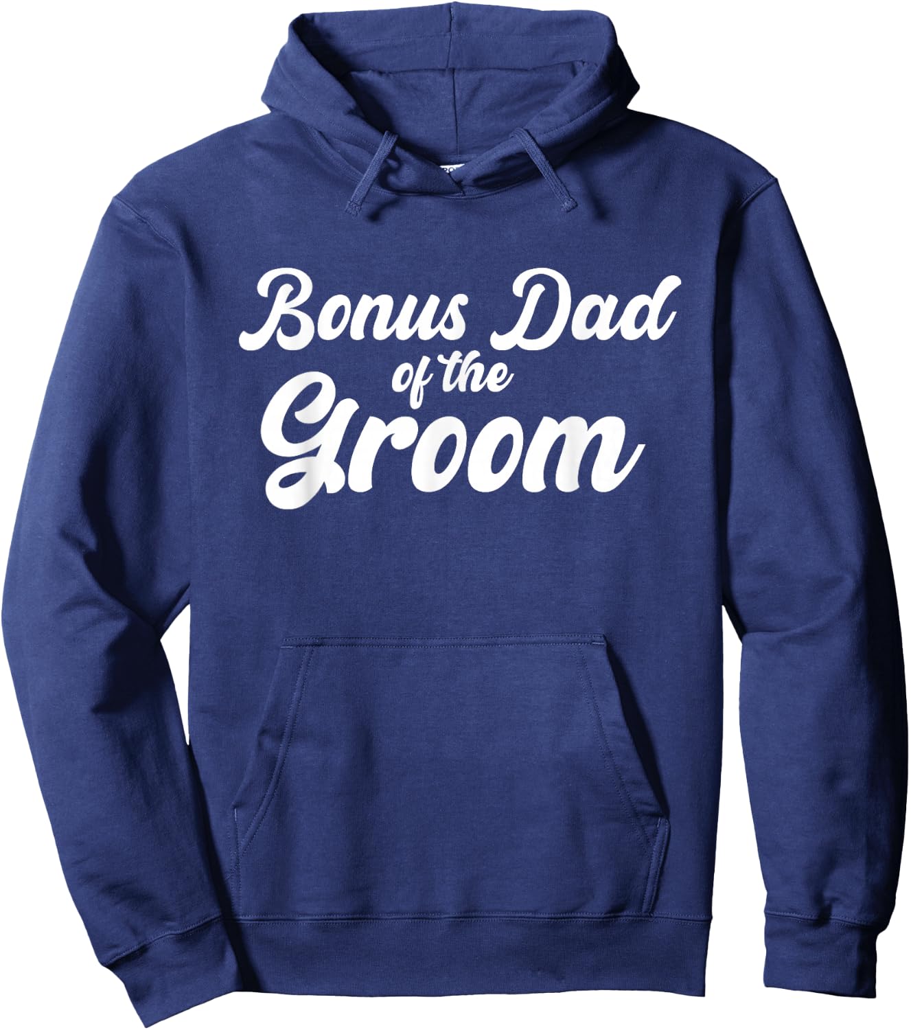 Bonus Dad Of The Groom Wedding Party Matching Hoodie - Hoodie | Navy